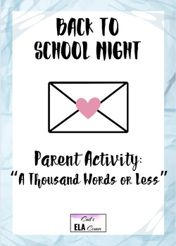 Preview of Back To School Night Parent Activity: "In A Thousand Words or Less"