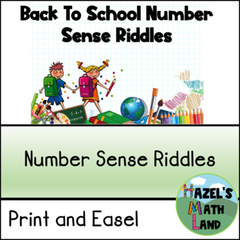 Preview of Back To School Number Sense Riddles (Print & Easel)