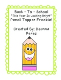 Back-To-School Pencil Topper