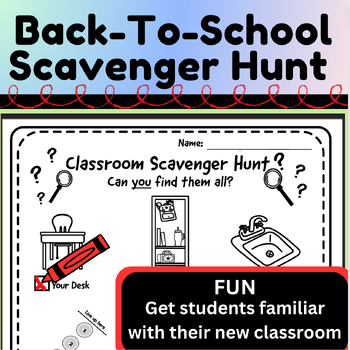 Back To School, Scavenger Hunt, Classroom Activity, Frist Week Of School