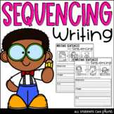 Back To School | Sequencing | Writing Sentences for K & Grade 1