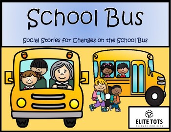 Preview of Social Story-Riding the School Bus-Changes on the Bus