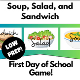 Back-To-School Soup, Salad, or Sandwich Game | Day 1 Class