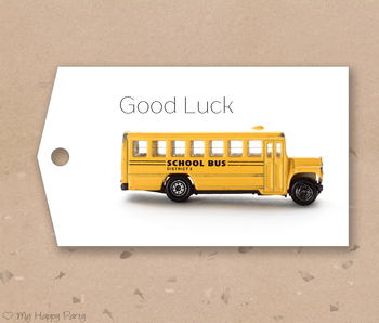 Preview of Back To School Tags, Printable, Good Luck, School Bus, Back To School Party