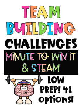 Preview of Back To School Team Building Challenges: Minute To Win It & STEAM Activities