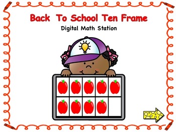 Preview of Back To School Ten Frames Digital Math Station