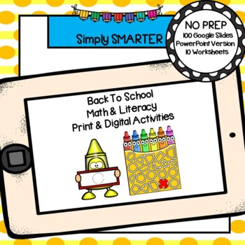 Preview of Back To School Themed Kindergarten Math & Literacy Print AND Digital Activities