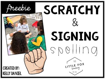 Preview of Scratchy Spelling + Signing Spelling ABC Centers