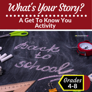 Preview of Back To School | What’s Your Story? Activity