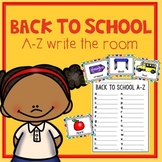 Back To School Write the Room A-Z