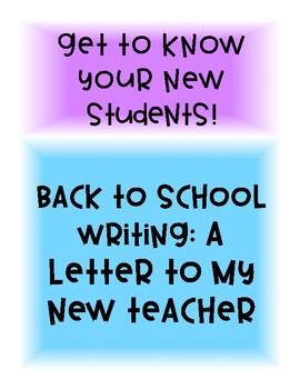 Preview of Back To School Writing: A Letter To My New Teacher