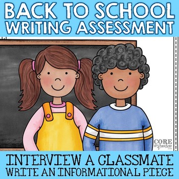 Preview of Back To School Writing & Community Building Activity - Interview A Classmate