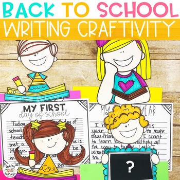 Preview of Back To School Writing Craft, First Week of School Activities