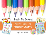 Anchor Charts {Seasons} Back to School Writing