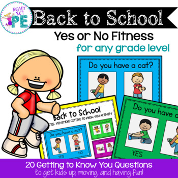 Preview of Back To School Yes or No Fitness Fun - PE & Brain Break Activity