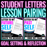 Back To School/End of Year Student Letters Goal Setting & 