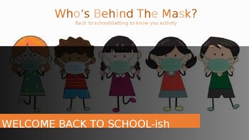 Preview of Back To School-ish: Getting To Know Who's Behind The Mask!