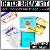 Back from Break Lesson Plans and Activities MEGA Bundle