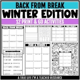 Back from Break Print and Go Activities Winter