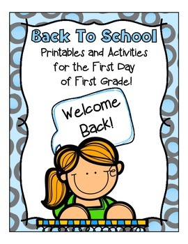 Back to School ~ First Grade by Marlie Rose | TPT
