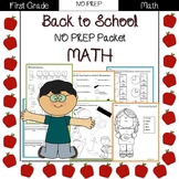 Back to School: 1st Grade NO PREP Math