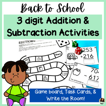 Preview of Back to School 3 Digit Addition and Subtraction Activities, Games, & Worksheets