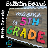 Back to School 5th Grade Bulletin Board | Classroom Decor