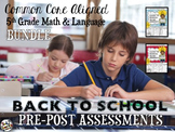 Back to School 5th Grade LANGUAGE & MATH Pre/Post Assessme