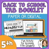 Back to School 2023 5th grade tab Booklet - Print or Digit