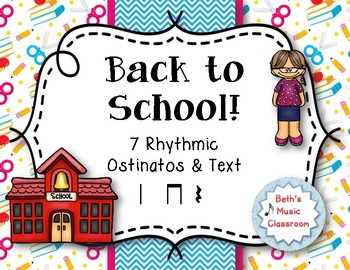 Preview of Back to School!  7 Rhythmic Ostinatos to Play and Speak