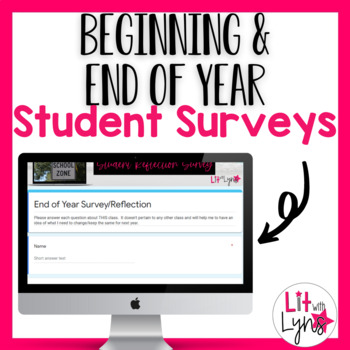 Preview of Back to School AND End of Year Student Surveys - Digital & Printable