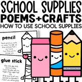 Back to School Activities How to Use School Supplies Poems
