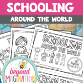 Back to School Activities Schooling Around the World