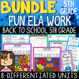 Back to School Activities ELA Work & Early Finishers Activ