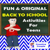 Back to School Activities  for TEENS - FUN AND ORIGINAL