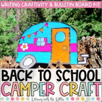 Preview of Back to School Activity | Camper Craft & Bulletin Board Kit | Writing Craftivity