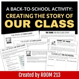 Back to School Activity - Create the story of our class