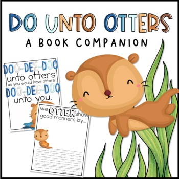 Preview of Do Unto Otters [Back to School] Book Companion