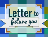 Back-to-School Activity, Letter to Future You (Distance-Le