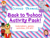 Back to School Activity Pack- CIRCUS THEMED