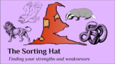 Back to School Activity--The Sorting Hat: Finding Your Str