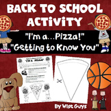 Back to School Activity for Getting to Know Students Pizza Slice 