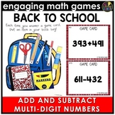 Back to School Adding and Subtracting Multi-Digit Numbers