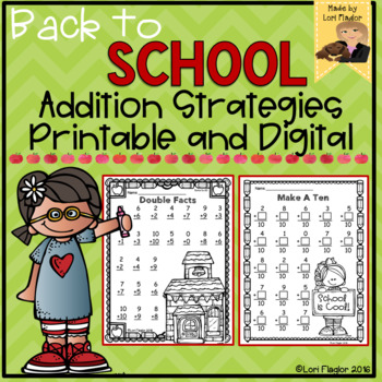 Preview of Back to School Addition Strategies Print and Digital
