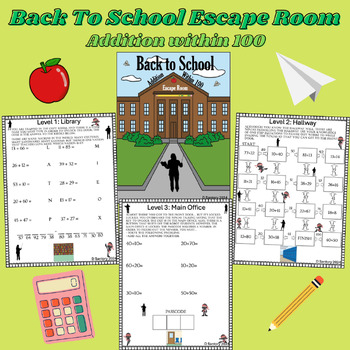 Preview of Back to School | Addition within 100 Escape Room | 2nd, 3rd grade Math Activity