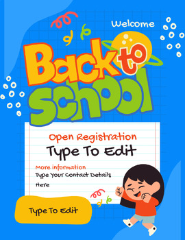 Preview of Back to School Admission Flyers (4) Fully Customize your Flyer Ready to Edit!