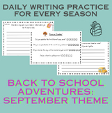 Back to School Adventures: Daily Writing Prompts Pack (Fal