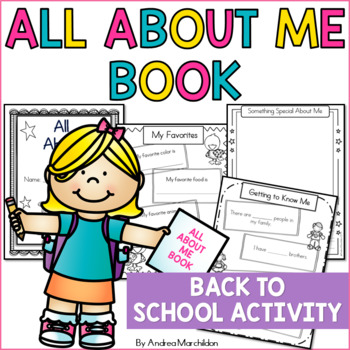 Back to School All About Me Book by Andrea Marchildon | TpT