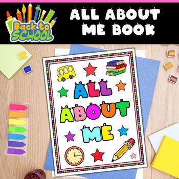 Back to School All About Me Book | Back to School Worksheets Writing ...