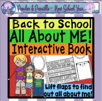 Back to School: All About Me Lap Flip Book by Ponder and Possible
